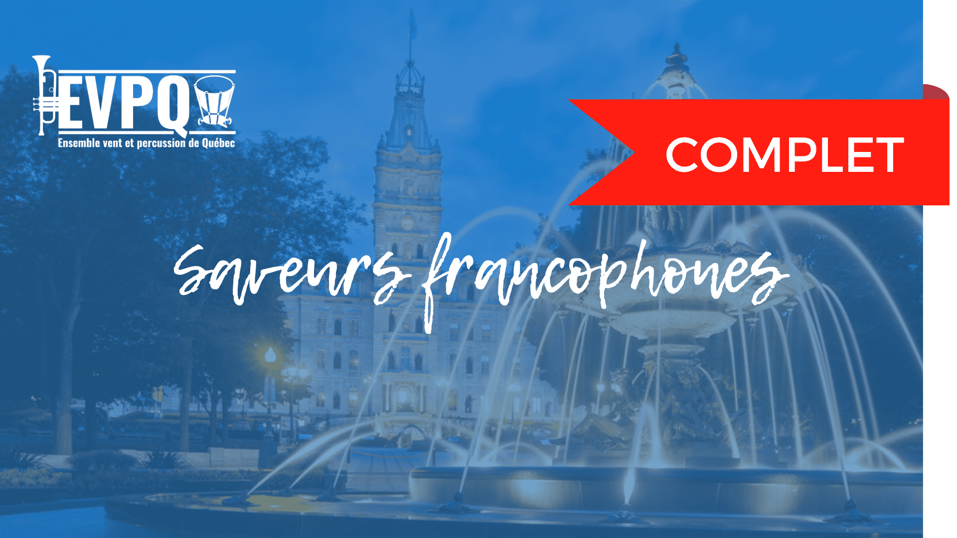 Saveurs-francophones - Ensemble vent et percussion de Québec